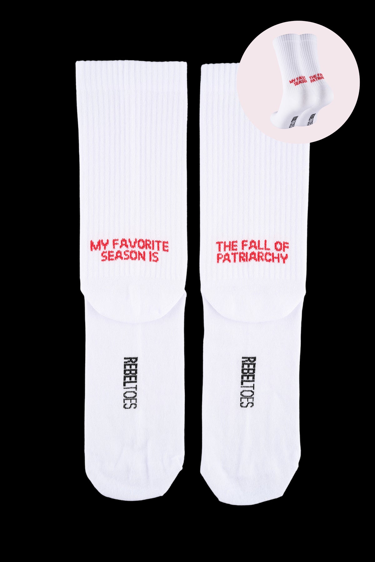 My favorite season is the fall of patriarchy - socks