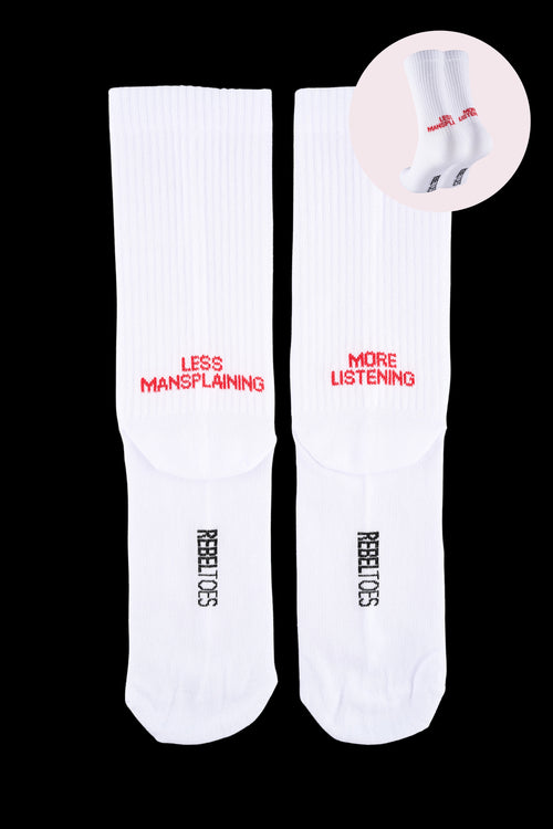 Less mansplaining, more listening - socks